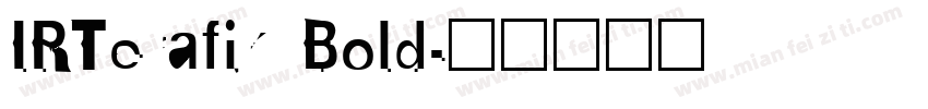 IRTerafik Bold字体转换